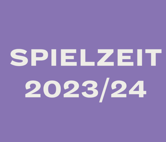 DIE NEUE SPIELZEIT 2023/24
